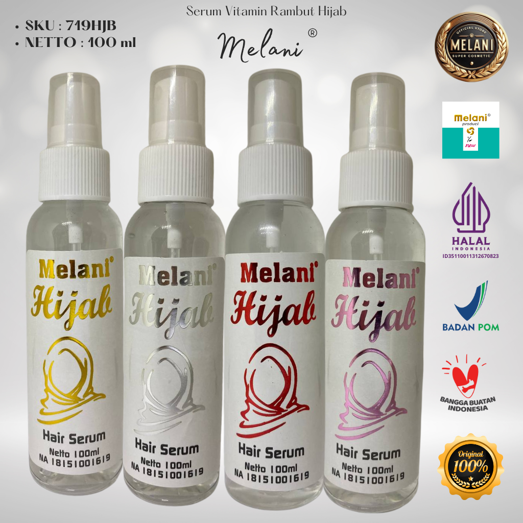 719HJB Melani Serum Vitamin Rambut Hijab 100 ml | 4 Pilihan Warna - BPOM dan HALAL Terdaftar