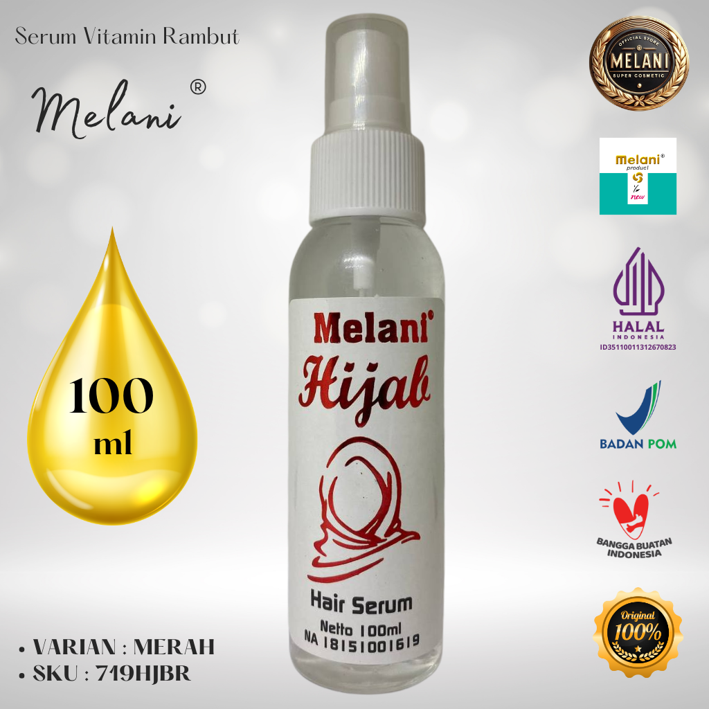 719HJB Melani Serum Vitamin Rambut Hijab 100 ml | 4 Pilihan Warna - BPOM dan HALAL Terdaftar - Gambar 4