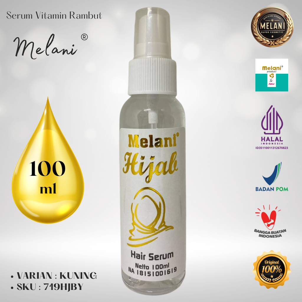 719HJB Melani Serum Vitamin Rambut Hijab 100 ml | 4 Pilihan Warna - BPOM dan HALAL Terdaftar - Gambar 2
