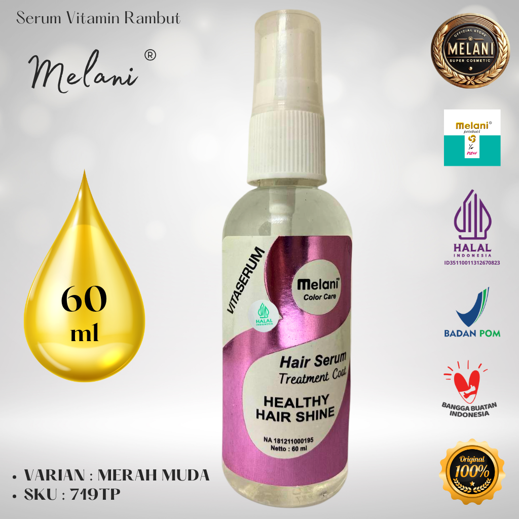 719T Melani Serum Vitamin Rambut 60 ml | 8 Pilihan Warna - BPOM dan HALAL Terdaftar - Gambar 7