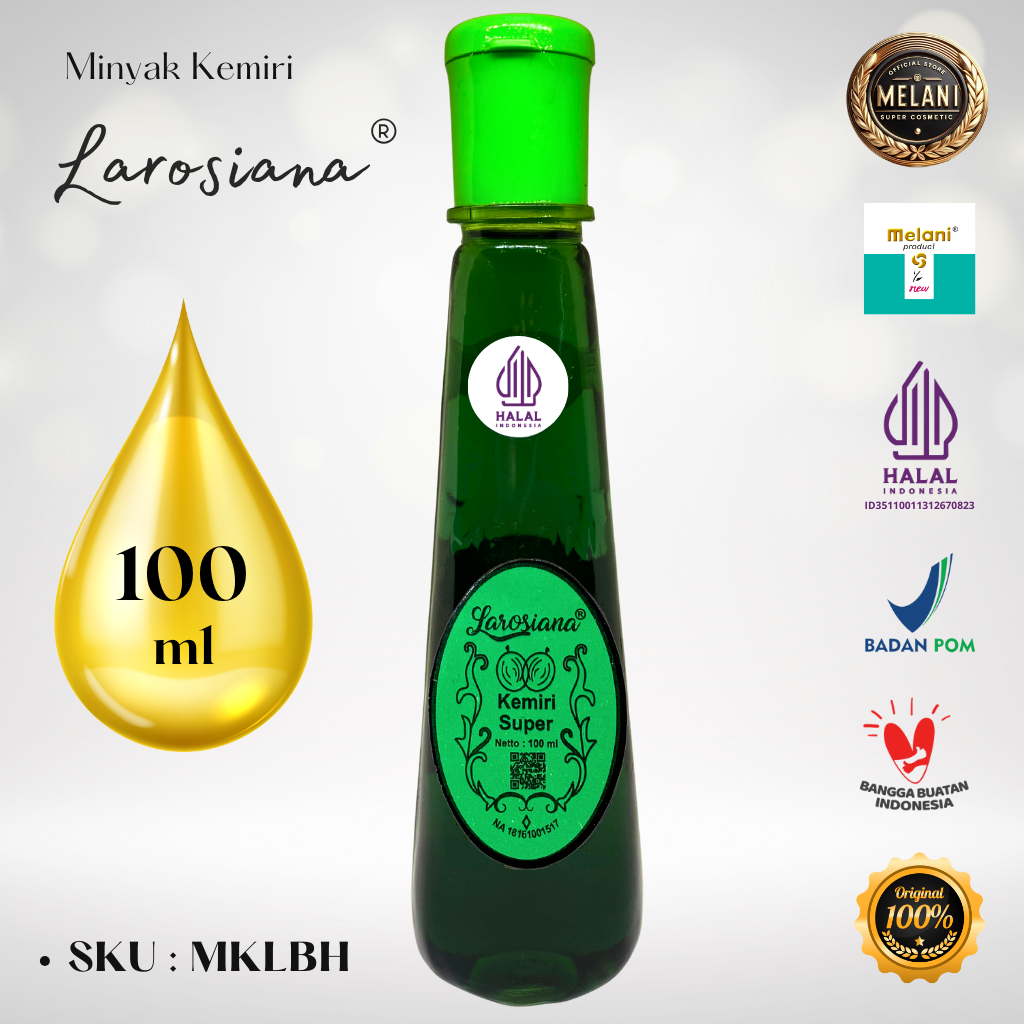 MKLB Larosiana by Melani Minyak Kemiri 100 ml Botol Plastik | 2 Pilihan Warna - BPOM dan HALAL Terdaftar - Gambar 2